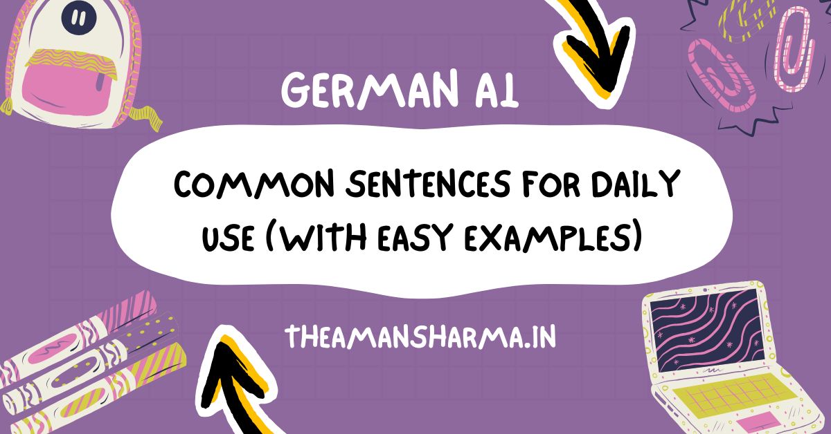 German A1 Common Sentences for Daily Use (With Easy Examples)
