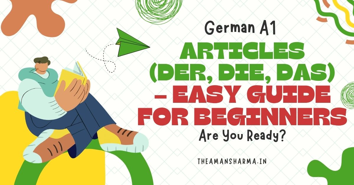 German Articles (der, die, das) – Easy Guide for Beginners